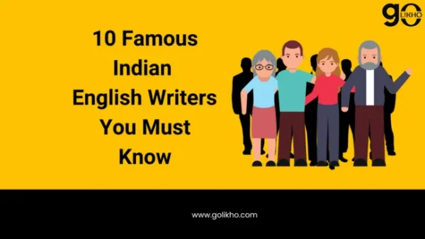 10 famous Indian English writers you must know