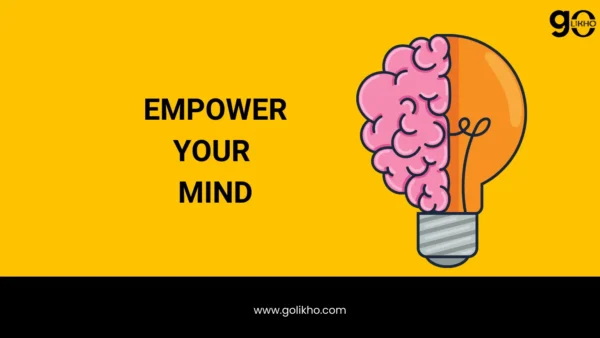 How to Empower Your Mind