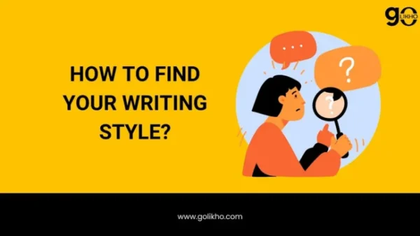 How to find your writing style?