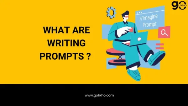 What are writing prompts?