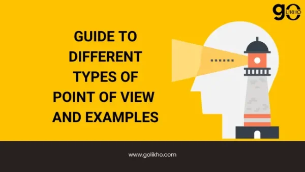 Guide to Different Types of Points of View and Examples