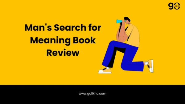 Man’s Search for Meaning Book Review